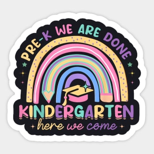 Last Day Pre K Done Kindergarten Here We Come Graduation Sticker